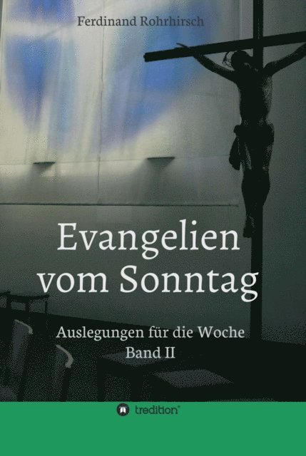 Ferdinand Rohrhirsch - Evangelien vom Sonntag, E-bok