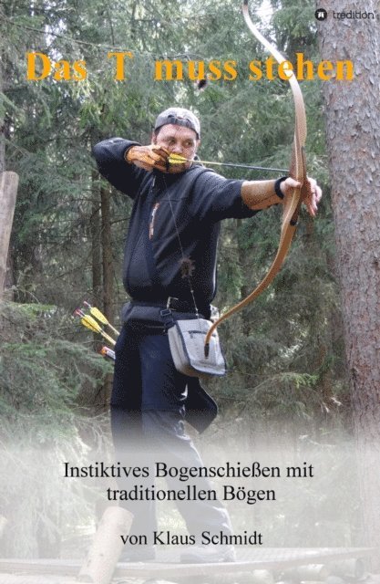 Klaus Schmidt - Das T muss stehen, E-bok