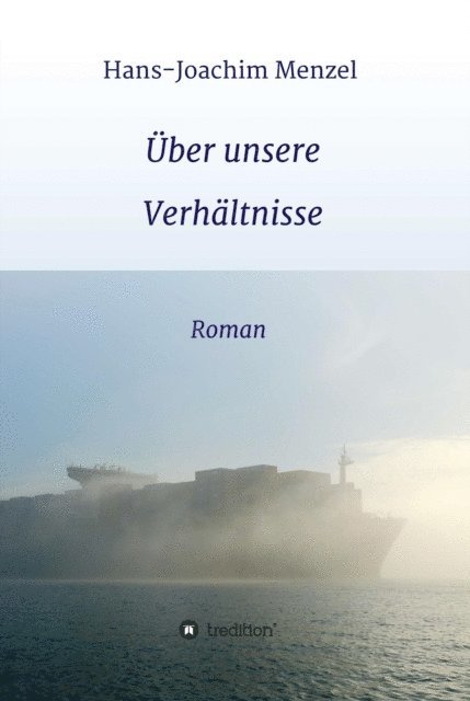 Hans-Joachim Menzel - Über unsere Verhältnisse, E-bok
