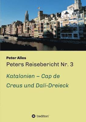 Peters Reisebericht Nr. 3