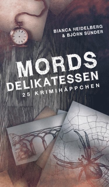 Bjorn Sunder, Bianca Heidelberg - Mordsdelikatessen, E-bok
