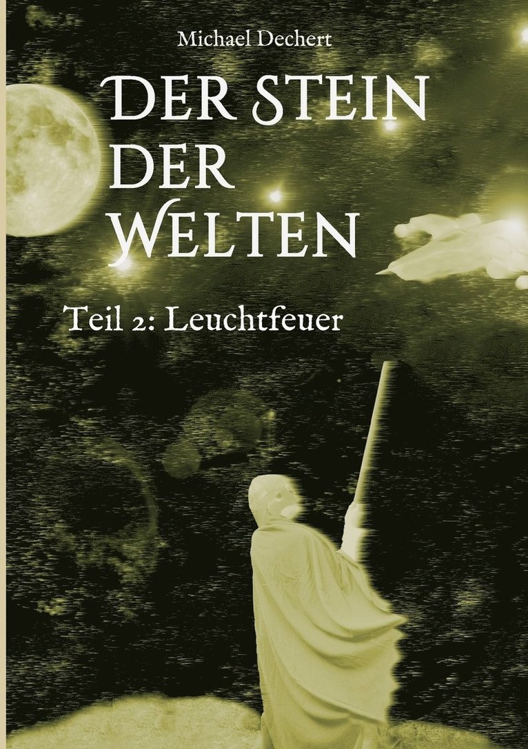 Michael Dechert - Stein der Welten, Häftad. Tillgänglighet: Lägg i varukorg