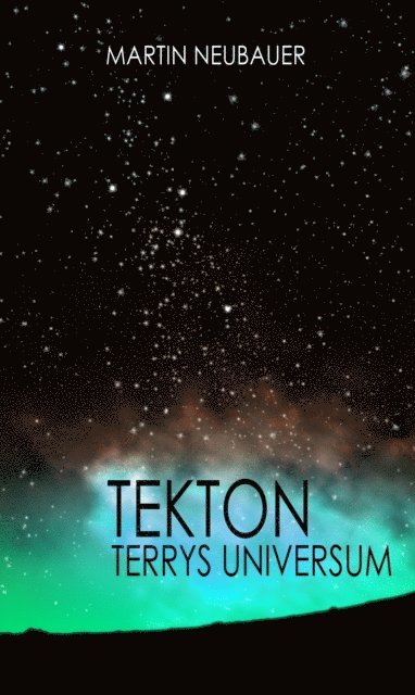 Martin Neubauer - Tekton, E-bok