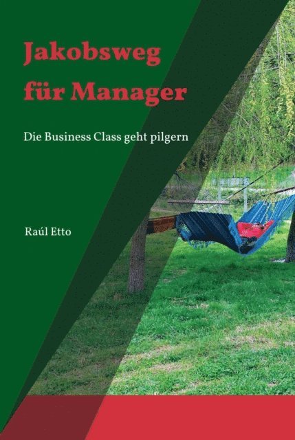 Raul Etto - Jakobsweg für Manager, E-bok
