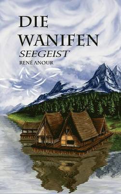 René Anour - Wanifen, Inbunden. Tillgänglighet: Lägg i varukorg
