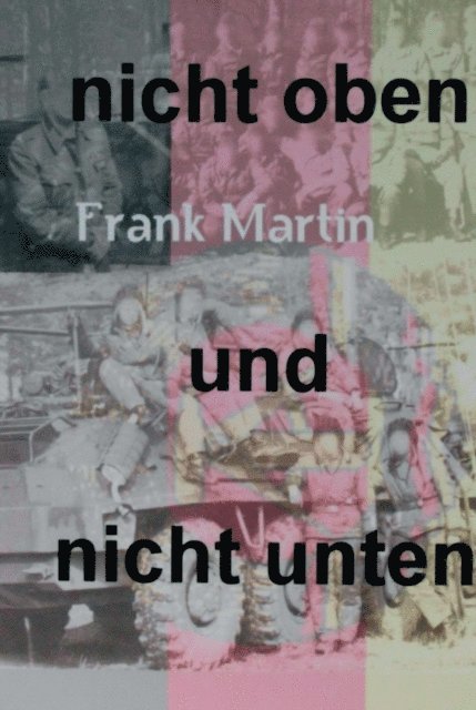 Frank Martin - nicht oben und nicht unten, E-bok