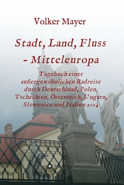 Volker Mayer - Stadt, Land, Fluss - Mitteleuropa, E-bok