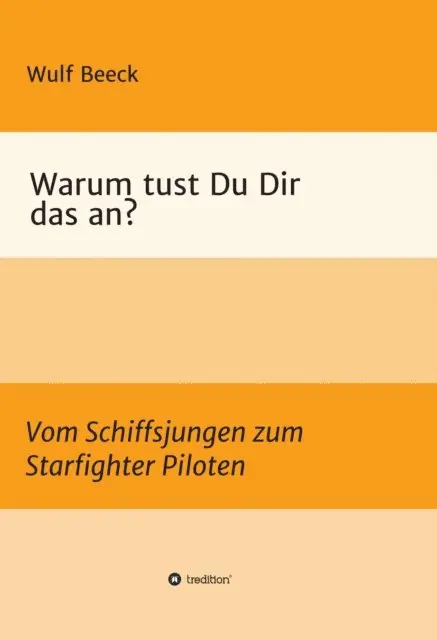 Wulf Beeck - Warum tust Du Dir das an?, E-bok. Tillgänglighet: Lägg i varukorg