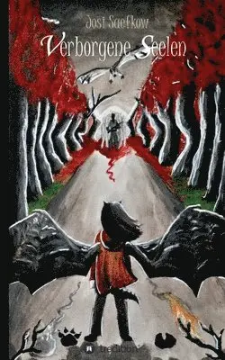Josi Saefkow - Verborgene Seelen. Illustrierter Fantasyroman auf einem fremden Planeten, Häftad. Tillgänglighet: Lägg i varukorg