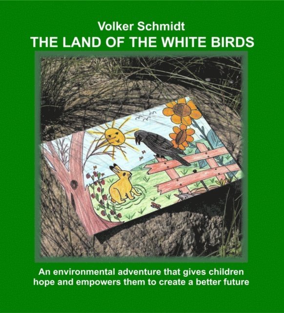 Volker Schmidt - Land of the white Birds, E-bok