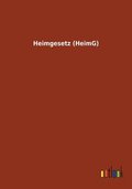 Heimgesetz (HeimG)