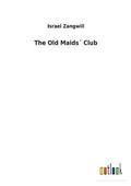 The Old Maids Club