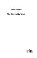The Old Maids Club