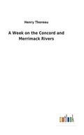 Week on the Concord and Merrimack Rivers