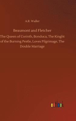 A R Waller - Beaumont and Fletcher, Inbunden
