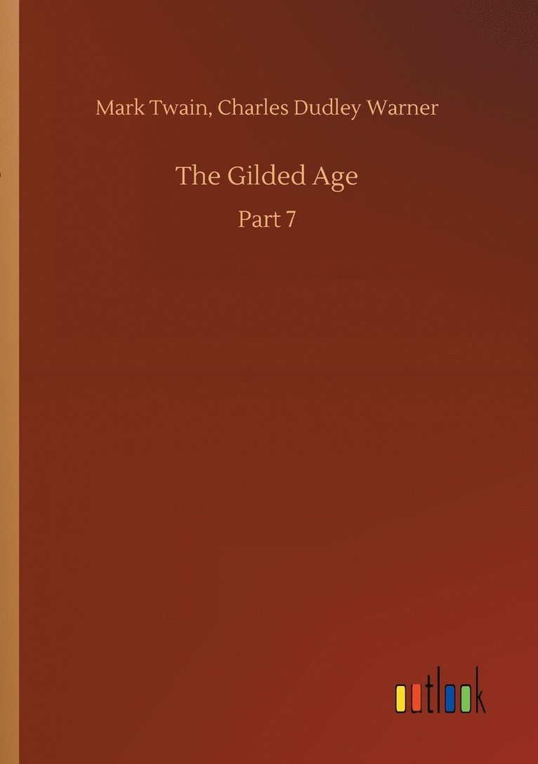 Mark Twain - Gilded Age, Häftad