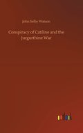 Conspiracy of Catiline and the Jurgurthine War