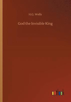 H G Wells - God the Invisible King, Häftad