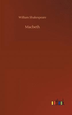 William Shakespeare - Macbeth, Inbunden