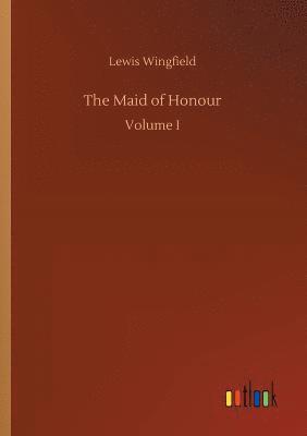 Lewis Wingfield - Maid of Honour, Häftad