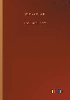 W Clark Russell - Last Entry, Häftad