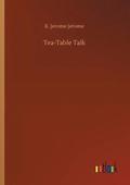 Tea-Table Talk