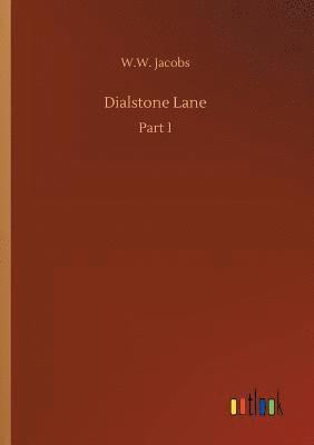 W W Jacobs - Dialstone Lane, Häftad