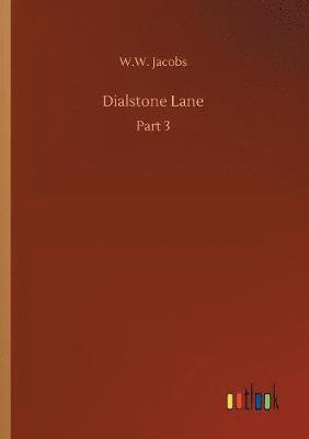 W W Jacobs - Dialstone Lane, Häftad
