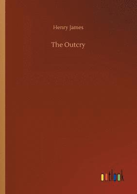 Henry James - Outcry, Häftad