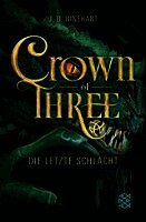 J. D. Rinehart - Crown of Three - Die letzte Schlacht (Bd. 3), Häftad. Tillgänglighet: Lägg i varukorg