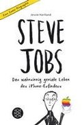 Steve Jobs - Das wahnsinnig geniale Leben des iPhone-Erfinders. Eine Comic-Biographie