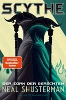 Neal Shusterman - Scythe - Der Zorn der Gerechten, Häftad