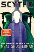 Neal Shusterman - Scythe - Das Vermächtnis der Ältesten, Häftad