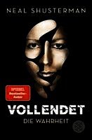 Neal Shusterman - Vollendet - Die Wahrheit, Häftad