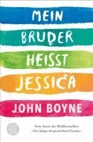 John Boyne - Mein Bruder heißt Jessica, Häftad