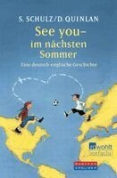Stefanie Schulz, Daniel Quinlan - See you - im nächsten Sommer, Häftad
