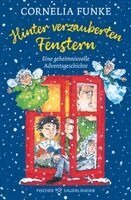 Cornelia Funke - Hinter verzauberten Fenstern, Häftad