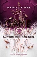 Franzi Kopka - Gameshow - Das Versprechen von Glück, Häftad. Tillgänglighet: Lägg i varukorg