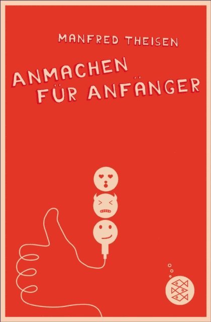 Manfred Theisen - Anmachen für Anfänger, E-bok