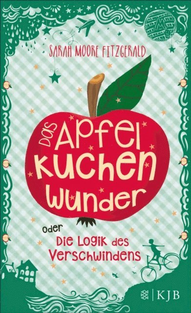 Sarah Moore Fitzgerald - Das Apfelkuchenwunder oder Die Logik des Verschwindens, E-bok. Tillgänglighet: Lägg i varukorg