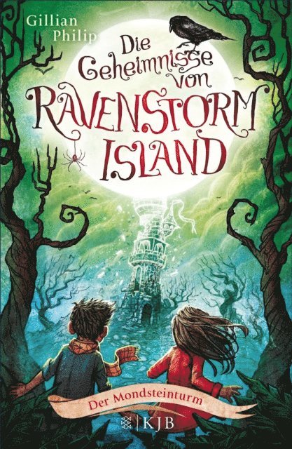 Gillian Philip - Die Geheimnisse von Ravenstorm Island – Der Mondsteinturm, E-bok