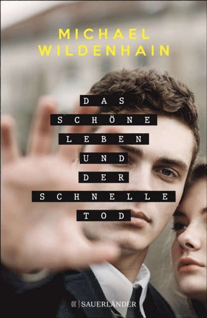 Michael Wildenhain - Das schöne Leben und der schnelle Tod, E-bok