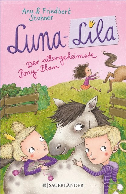 Friedbert Stohner, Anu Stohner - Luna-Lila, E-bok