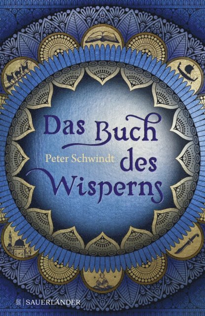 Peter Schwindt - Das Buch des Wisperns (Die Gilead-Saga 1), E-bok