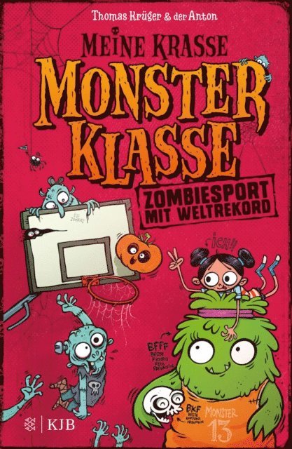 Thomas Kruger - Meine krasse Monsterklasse – Zombiesport mit Weltrekord, E-bok