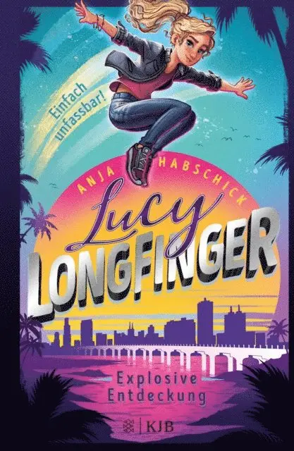 Anja Habschick - Lucy Longfinger – einfach unfassbar!: Explosive Entdeckung, E-bok. Tillgänglighet: Lägg i varukorg