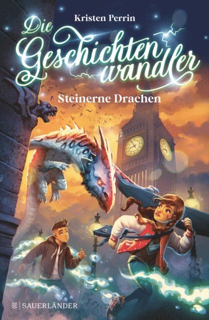 Kristen Perrin - Die Geschichtenwandler − Steinerne Drachen, E-bok
