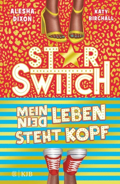Katy Birchall, Alesha Dixon - Star Switch − Mein (Dein) Leben steht Kopf, E-bok