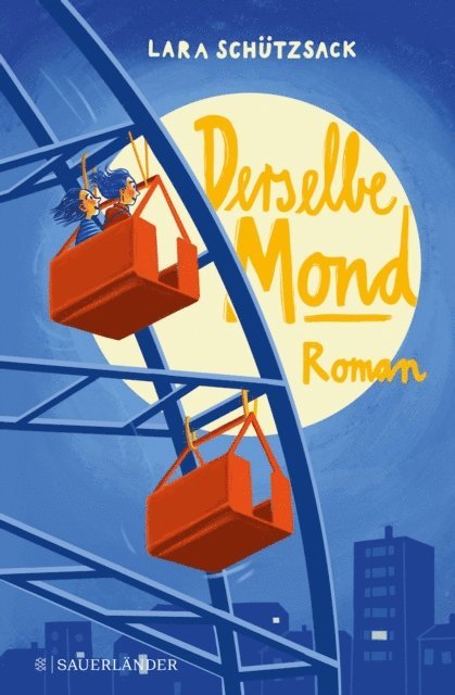 Lara Schutzsack - Derselbe Mond, E-bok