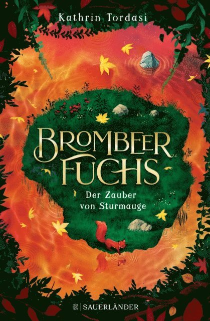 Kathrin Tordasi - Brombeerfuchs – Der Zauber von Sturmauge, E-bok